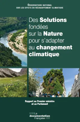 Des Solutions fondées sur la Nature pour s’adapter au changement climatique 