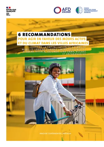 6 RECOMMANDATIONS POUR AGIR EN FAVEUR DES MODES ACTIFS ET DU CLIMAT DANS LES VILLES AFRICAINES